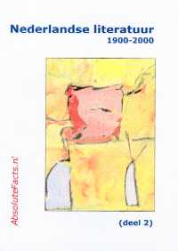 Nederlandse literatuur, 1900-2000 (deel 2)
